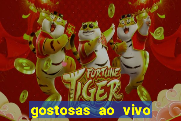 gostosas ao vivo na webcam